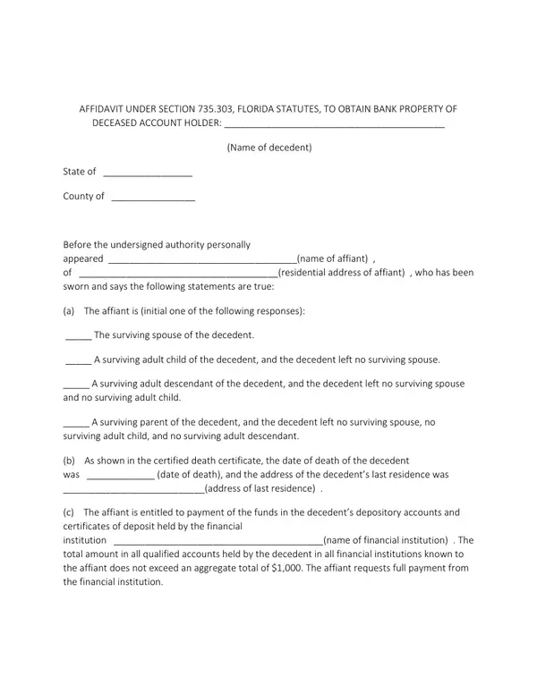First page of Affidavit Under Section 735.303, Florida Statutes, to Obtain Bank Property of Deceased Account Holder