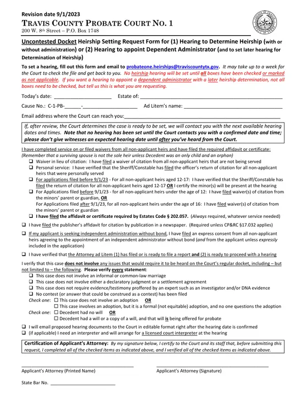 First page of Uncontested Docket Heirship Setting Request Form for (1) Hearing to Determine Heirship (with or without administration) or (2) Hearing to appoint Dependent Administrator (and to set later hearing for Determination of Heirship)